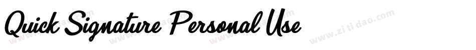 Quick Signature Personal Use字体转换